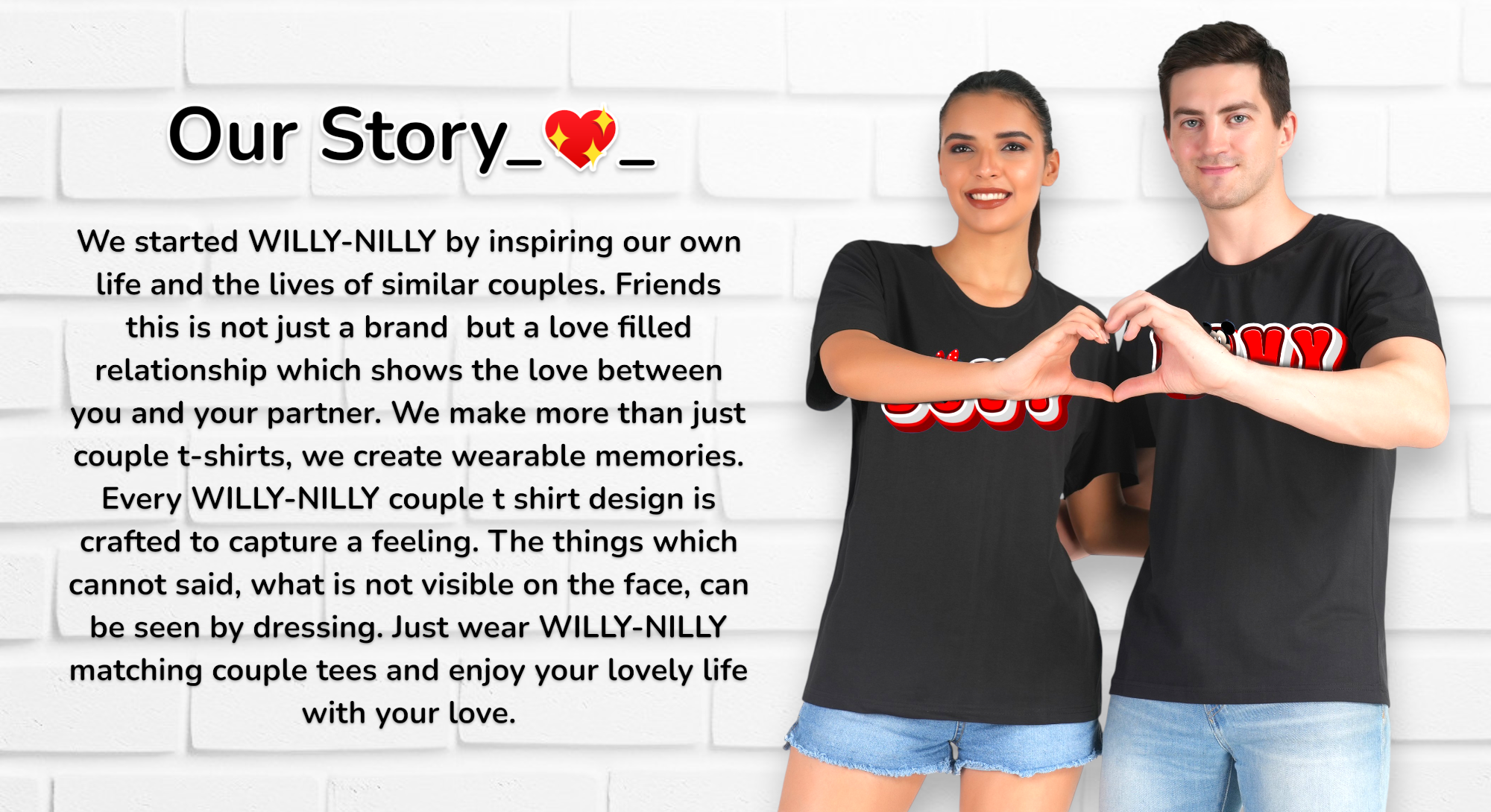 WILLY-NILLY Couple t shirt  Brand Story